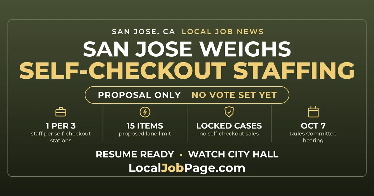 San Jose Weighs Self-Checkout Staffing Rules: What It Means for Grocery Jobs